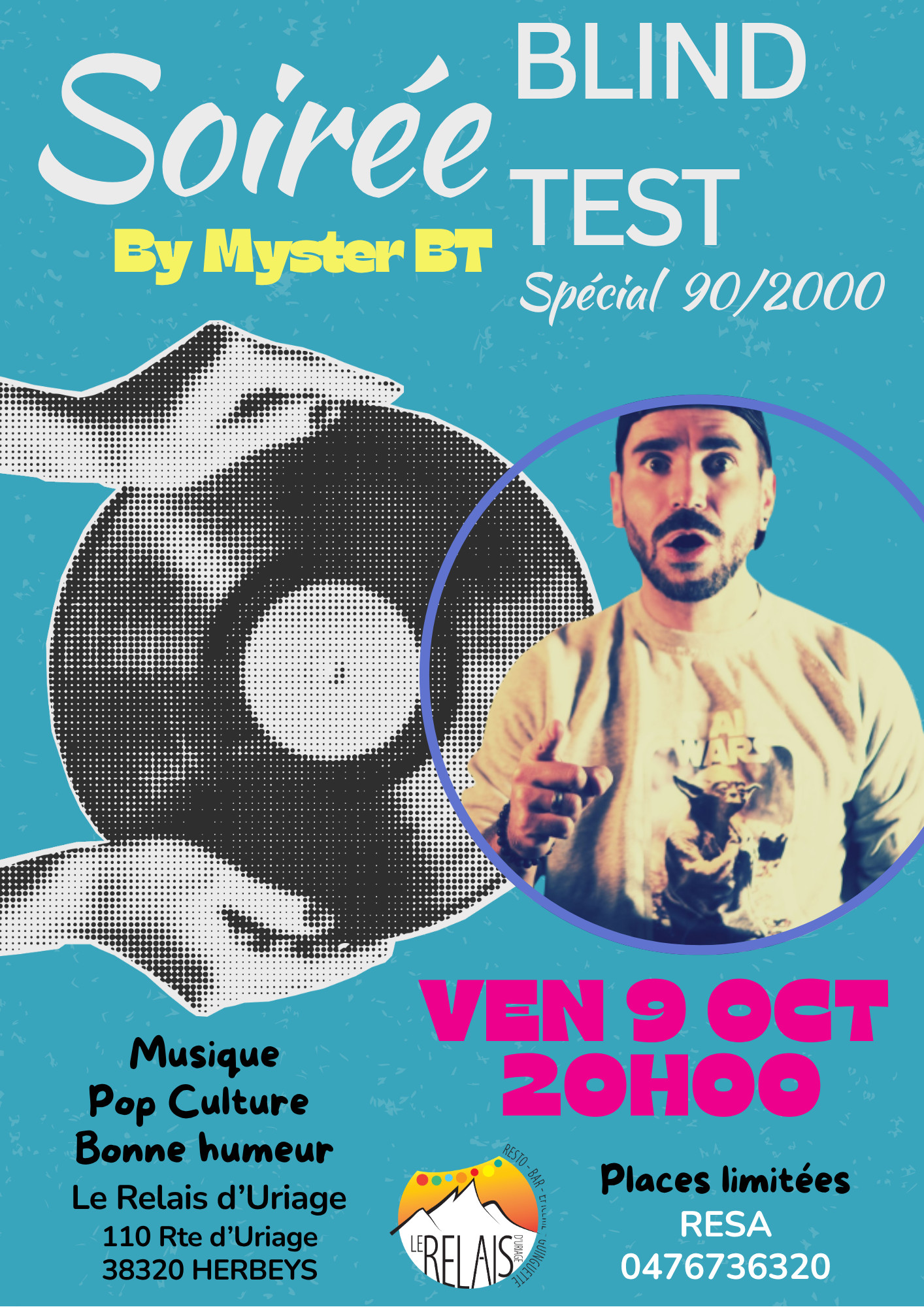 Vendredi 9 octobre à 20h : soirée Blind Test spécial 90/2000 avec Myster BT, au Relais d'Uriage